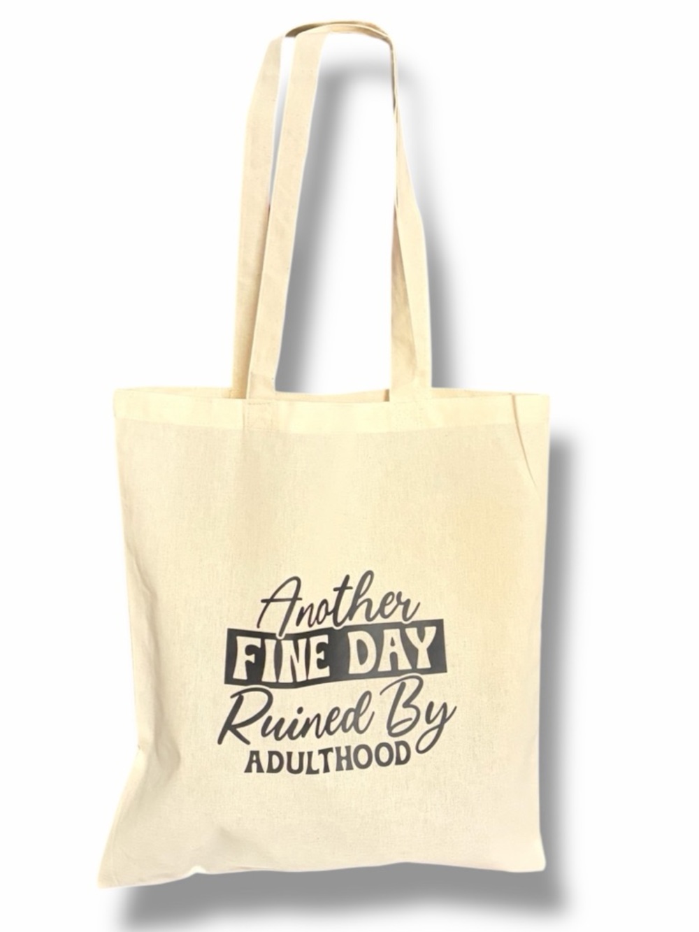 Ruined By Adulthood Tote Bag